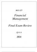 (UOP) HCS 577 FINANCIAL MANAGEMENT COMPREHENSIVE FINAL EXAM REVIEW Q & A