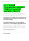 ATI Proctored Fundamentals Exam 100%  VERIFIED ANSWERS  2024/2025 CORRECT ALREADY PASSED