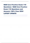 NAB Core Practice Exam 110  Questions / NAB Core Practice  Exam 110 Questions and  Answers 100% Pass 2024  LATEST UPDATE 