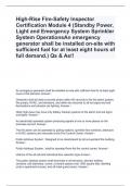 High-Rise Fire-Safety Inspector Certification Module 4 (Standby Power, Light and Emergency System Sprinkler System OperationsAn emergency generator shall be installed on-site with sufficient fuel for at least eight hours of full demand.) Qs & As!!