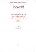 Solutions Manual for 101 Case Studies in Construction Management 1st Edition By Len Holm (All Chapters, 100% Original Verified, A+ Grade)