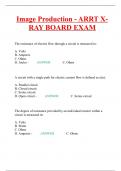 Image Production - ARRT X-RAY BOARD EXAM