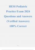  HESI Pediatric  Practice Exam 2024 Questions and Answers (Verified Answers)  100% Correct