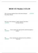 BIOD 152 Module 2 EXAM   This is the most superficial layer of the brain meninges -       ANSWER                           Dura Mater (Menix)      This layer of the meninges is tightly attached to the brain. -       ANSWER                           Pia ma