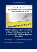 FTCE Exceptional Student Education K-12 Study Guide Exam Containing 297 Questions with Definitive Solutions 2024-2025.