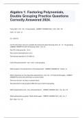 Algebra 1: Factoring Polynomials, Double Grouping Practice Questions Correctly Answered 2024.