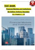 Financial Markets and Institutions, 8th Edition TEST BANK by Anthony Saunders, Marcia Cornett, Verified Chapters 1 - 25, Complete Newest Version 