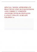 SPECIAL NEEDS APPROPRIATE PRACTICES (SNP) DCF/QUESTIONS AND CORRECT VERIFIED ANSWERS WITH RATIONALES LATEST UPDATE ALREADY GRADED A+SPECIAL NEEDS APPROPRIATE PRACTICES (SNP) DCF/QUESTIONS AND CORRECT VERIFIED ANSWERS WITH RATIONALES LATEST UPDATE ALREADY 