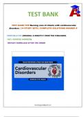 TEST BANK FOR Nursing care of clients with cardiovascular disorders | All possible Questions | COMPLETE SOLUTIONS GRADED A+