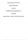 Pearson Edexcel Level 3 GCE Further Mathematics Advanced PAPER 4D: Decision Mathematics 2 JUNE 2023 Question Paper + Student’s Friendly Mark Scheme