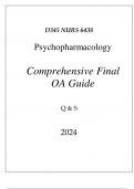 (WGU D345) NURS 6438 PSCHOPHARMACOLOGY COMPREHENSIVE FINAL OA GUIDE 2024