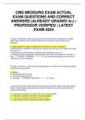 CMS MEDSURG EXAM ACTUAL EXAM QUESTIONS AND CORRECT ANSWERS (ALREADY GRADED A+) | PROFESSOR VERIFIED | LATEST EXAM 2024