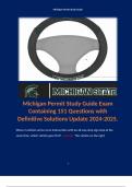 Michigan Permit Study Guide Exam Containing 151 Questions with Definitive Solutions Update 2024-2025. Contains Terms like: When 2 vehicles arrive at an intersection with an all-way stop sign stop at the same time, which vehicle goes first? - Answer: The v