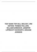 TEST BANK FOR CELL BIOLOGY, 3RD EDITION, THOMAS POLLARD, WILLIAM EARNSHAW, JENNIFER LIPPINCOTT-SCHWARTZ, GRAHAM JOHNSON