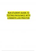 NLN STUDENT GUIDE TO  TESTING PAX & NACE WITH  A REMOTE LIVE PROCTOR