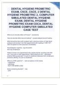 DENTAL HYGIENE PROMETRIC EXAM, CSCE, CSCE, 2 DENTAL HYGIENE PROMETRIC 2, COMPUTER SIMULATED DENTAL HYGIENE EXAM, DENTAL HYGIENE PROMETRIC EXAM CDCA, DENTAL HYGIENE COMPUTER SIMULATED CASE TEST