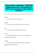 Texas Teacher Certification - TExES ESL  Supplemental Exam (154) Questions &  100% Correct Answers | Latest Update |  Graded A+ 