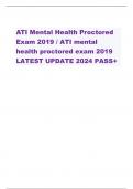 ATI Mental Health Proctored Exam 2019 / ATI mental health proctored exam 2019 LATEST UPDATE 2024 PASS+