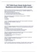 PCT NHA Exam (Questions and  Answers) solved and Verified 1. The lavender-topped tube contains: a. No additive b. SPS c. Na+ citrate d. EDTA - CORRECT ANSWER-d. EDTA 1. The additive in a gray-topped tube is: a. K+ oxalate b. Na+ citrate c. EDTA d. None of