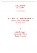 Solutions Manual for A Survey of Mathematics with Applications 9th Edition By Allen Angel, Christine Abbott, Dennis Runde (All Chapters, 100% Original Verified, A+ Grade) 