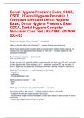 Dental Hygiene Prometric Exam, CSCE, CSCE, 2 Dental Hygiene Prometric 2, Computer Simulated Dental Hygiene Exam, Dental Hygiene Prometric Exam CDCA, Dental Hygiene Computer Simulated Case Test | REVISED EDITION 2024/25