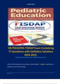 OB/PEDIATRIC FISDAP Exam Containing 75 Questions with Definitive Solutions 2024-2025. Terms like: which of the following are classic signs of preeclampsia? - Answer:  hypertension, proteinuria, and visions changes