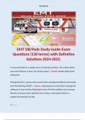 EMT OB/Peds Study Guide Exam Questions (130 terms) with Definitive Solutions 2024-2025.