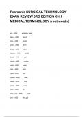 Pearson's SURGICAL TECHNOLOGY EXAM REVIEW 3RD EDITION CH.1 MEDICAL TERMINOLOGY (root words) Questions And Answers