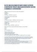 ILTS 305 ELEMENTARY EDUCATION CONTENT TEST 2024 QUESTIONS WITH CORRECT ANSWERS