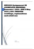 AUE2602 Assignment 4B (COMPLETE ANSWERS) Semester 1 2024 - DUE 9 May 2024 Course Corporate Governance in Accountancy (AUE2602) Institution University Of South Africa (Unisa) Book Auditing Notes for South African Students