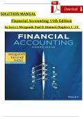 Weygandt Financial Accounting, 11th Edition Solution Manual by Jerry J. Weygandt, Paul D. Kimmel, Complete Chapters 1 - 13, Verified Latest Version