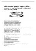  FINAL (Answered) Progressive Care RN A Exam: all answered correctly/(100% Graded) FINAL Exam 2024 - Latest - Already graded A