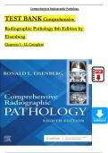 TEST BANK For Comprehensive Radiographic Pathology, 7th Edition by Eisenberg, Verified Chapters 1 - 12, Complete Newest Version