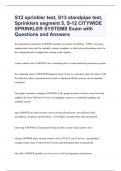 S12 sprinkler test, S13 standpipe test, Sprinklers segment 5, S-12 CITYWIDE SPRINKLER SYSTEMS Exam with Questions and Answers