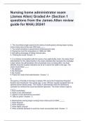 Nursing home administrator exam (James Allen) Graded A+ (Section 1 questions from the James Allen review guide for NHA) 2024!!