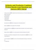 Orthotics and Prosthetics Combined  Written Boards exam Questions and  Answers 100% Solved