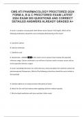 CMS ATI PHARMACOLOGY PROCTORED 2024 FORM A, B & C PROCTORED EXAM LATEST 2024 EXAM 200 QUESTIONS AND CORRECT DETAILED ANSWERS ALREADY GRADED A+