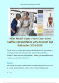 VSim Health Assessment Case: Jared Griffin Test Questions with Answers and Rationales 2024-2025.