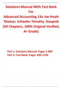 Solutions Manual with Test Bank for Advanced Accounting 13th Edition By Joe Hoyle Thomas Schaefer Timothy Doupnik (All Chapters, 100% Original Verified, A+ Grade)