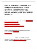 CLINICAL JUDGEMENT EXAM 2 (ACTUAL EXAM) WITH CORRECT 150+ ACTUAL QUESTIONS AND CORRECTLY  WELL DEFINED ANSWERS LATEST 2024 ALREADY GRADED A+ 