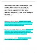 NFL AGENT AND SPORTS AGENT (ACTUAL EXAM ) WITH CORRECT 35+ ACTUAL QUESTIONS AND CORRECTLY  WELL DEFINED ANSWERS LATEST 2024 ALREADY GRADED A+