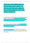 TEXAS REAL ESTATE BROKERAGE SAE (ACTUAL EXAM) WITH CORRECT 40+ ACTUAL QUESTIONS AND CORRECTLY  WELL DEFINED ANSWERS LATEST 2024 ALREADY GRADED A+   