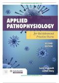 Test bank For Applied Pathophysiology for the Advanced Practice Nurse 2nd Edition by Lucie Dlugasch; Lachel Story | 2024/2025 | 9781284255614 | Chapter 1-14 | Complete Questions and Answers A+