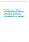 The Water Cycle and Water  Insecurity exam style questions  Exam Solved 100% Correct!! /The Water Cycle and Water  Insecurity exam style questions What is meant by a store and a flow? - CORRECT ANSW-A store  is where water is held for varying amounts of 