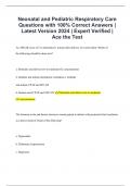 Neonatal and Pediatric Respiratory Care Questions with 100% Correct Answers | Latest Version 2024 | Expert Verified | Ace the Test