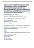 ATI comprehensive & Med Surg Review 2024 Questions And Answers (Awesome study  guide, took from prep class. Includes  everything from basic nursing interventions, to  specific diseases and lab values, to conversion  of metric system measurements.)