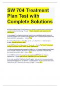 SW 704 Treatment Plan Test with Complete Solutions