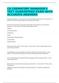 CA CREMATORY MANAGER'S TEST GUARANTEED EXAM WITH ACCURATE ANSWERS