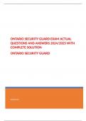 ONTARIO SECURITY GUARD EXAM ACTUAL QUESTIONS AND ANSWERS 2024/2025 WITH COMPLETE SOLUTION