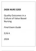 (WGU D026) NURS 5203 Quality Outcomes in a Culture of Value Based Nursing Final Exam Guide 